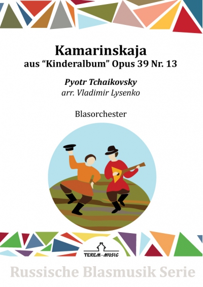 Kamarinskaja Op. 39 Nr. 13